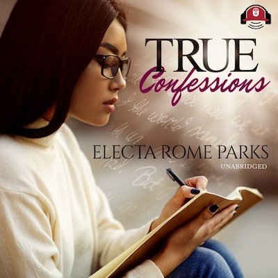 True Confessions – omslag til lydbogen af Electa Rome Parks
