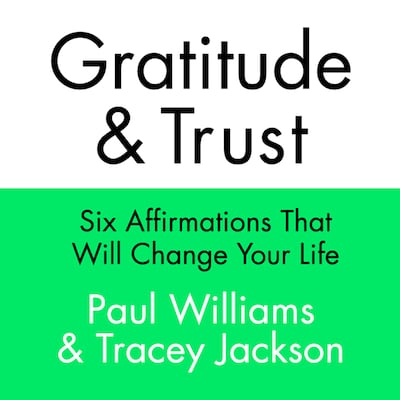 Gratitude and Trust – omslag til lydbogen af Tracey Jackson, Paul Williams