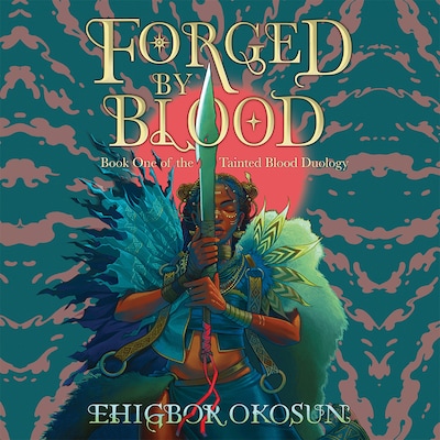 Forged by Blood