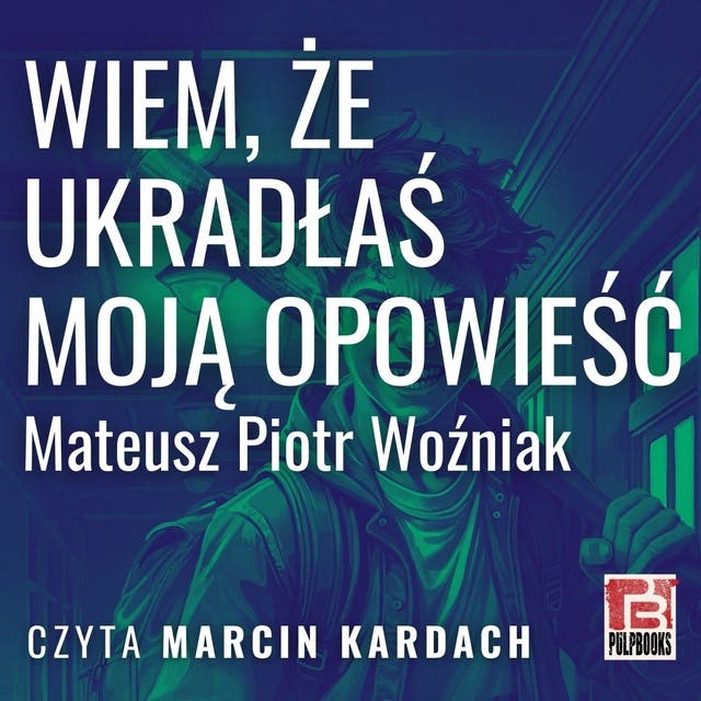 Wiem, że ukradłaś moją opowieść