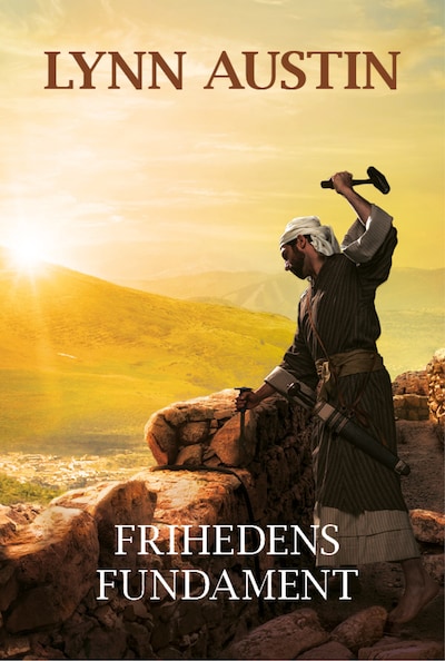 Frihedens fundament – omslag til lydbogen af Lynn Austin