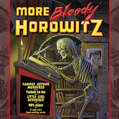 More Bloody Horowitz – omslag til lydbogen af Anthony Horowitz
