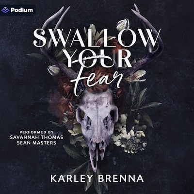 Swallow Your Fear