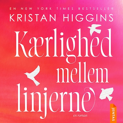 Kærlighed mellem linjerne – omslag til lydbogen af Kristan Higgins