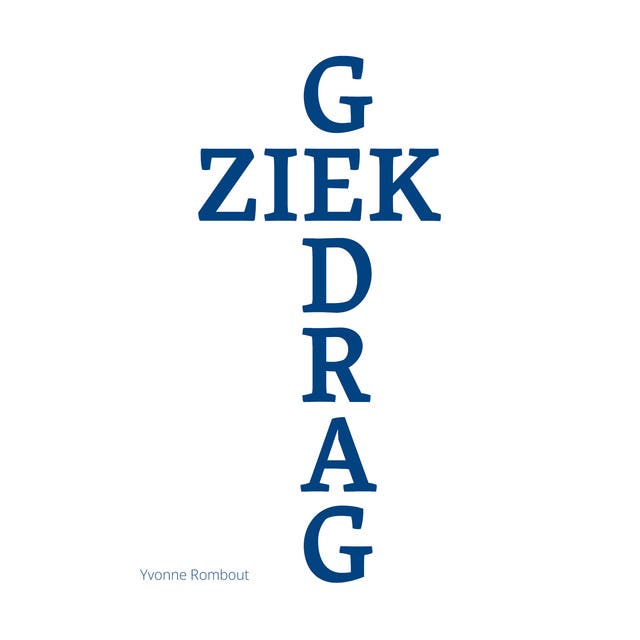 Ziek gedrag