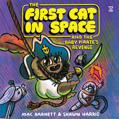 The First Cat in Space and the Baby Pirate’s Revenge – omslag til lydbogen af Mac Barnett