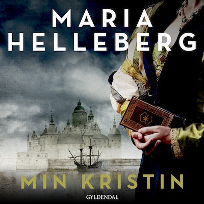 Min Kristin – omslag til lydbogen af Maria Helleberg