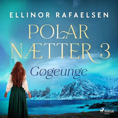 Gøgeunge - Polarnætter 3 – omslag til lydbogen af Ellinor Rafaelsen