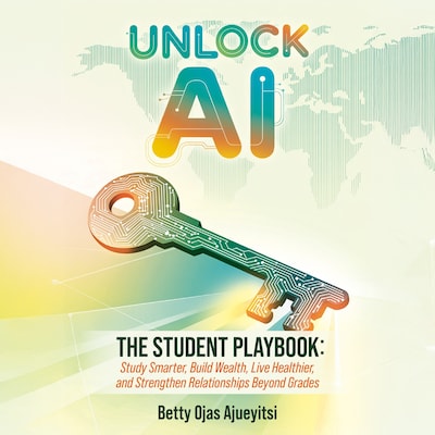 Unlock AI – omslag til lydbogen af Betty Ojas Ajueyitsi
