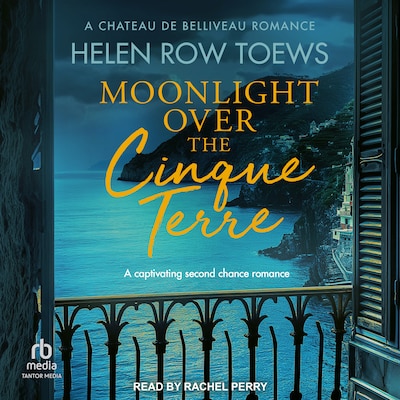 Moonlight Over the Cinque Terre – omslag til lydbogen af Helen Row Toews