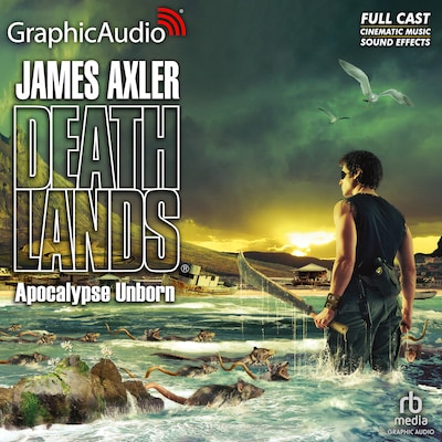 Apocalypse Unborn [Dramatized Adaptation] – omslag til lydbogen af James Axler
