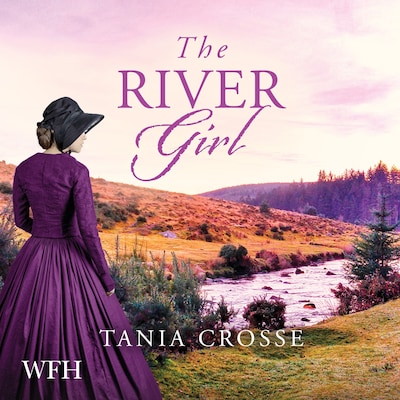 The River Girl – omslag til lydbogen af Tania Crosse