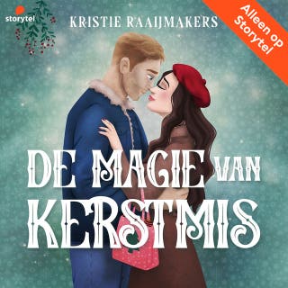 De magie van Kerstmis – omslag van het luisterboek van Kristie Raaijmakers