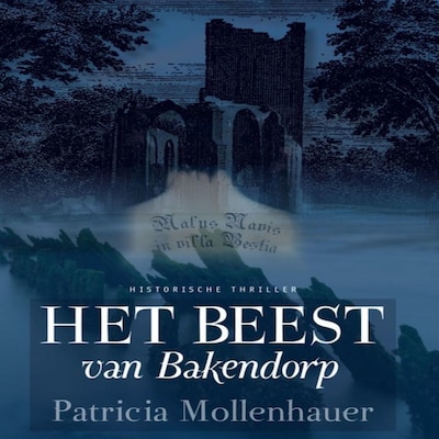 Het beest van Bakendorp