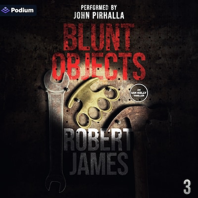 Blunt Objects – omslag til lydbogen af Robert James