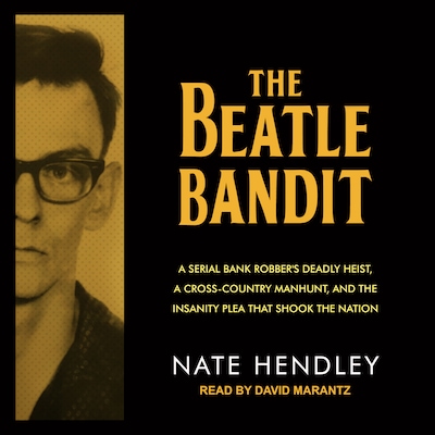 The Beatle Bandit – omslag til lydbogen af Nate Hendley