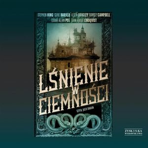 Lśnienie w ciemności – okładka audiobooka, autor Praca zbiorowa