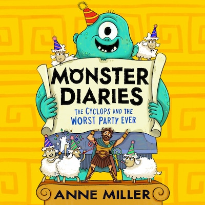 Monster Diaries: The Cyclops and the Worst Party Ever – omslag til lydbogen af Anne Miller