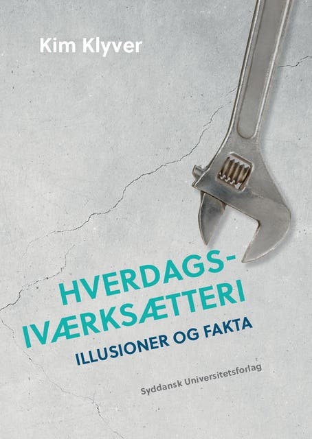 Hverdagsiværksætteri: Illusioner og fakta – omslag til lydbogen af Kim Klyver