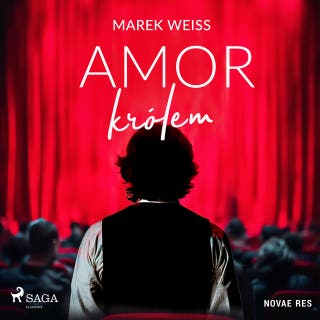 Amor Królem – okładka audiobooka, autor Marek Weiss