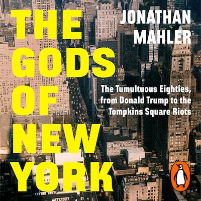 The Gods of New York – omslag til lydbogen af Jonathan Mahler
