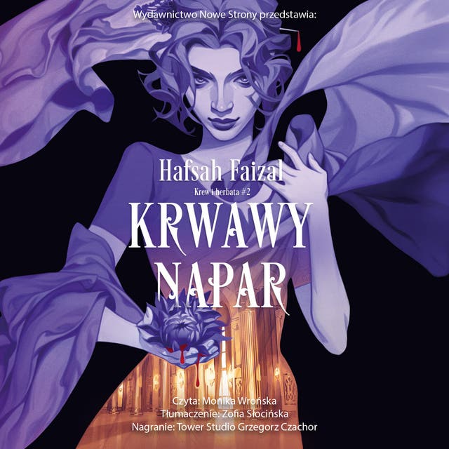 Krwawy napar – okładka audiobooka, autor Hafsah Faizal