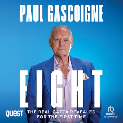 Paul Gascoigne: Eight – omslag til lydbogen af Paul Gascoigne
