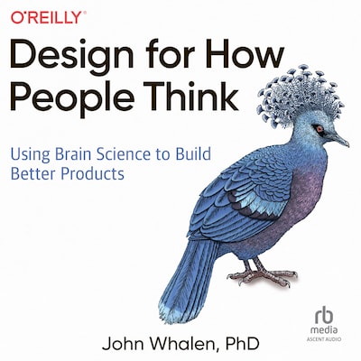 Design for How People Think – omslag til lydbogen af John Whalen, Ph.D.