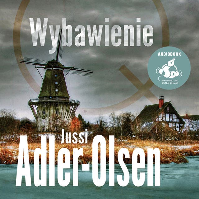 Wybawienie – okładka audiobooka, autor Jussi Adler Olsen
