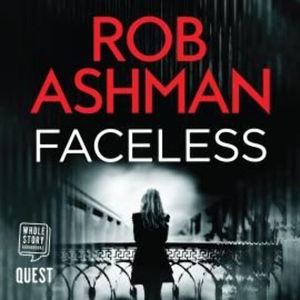 Faceless – okładka audiobooka, autor Rob Ashman