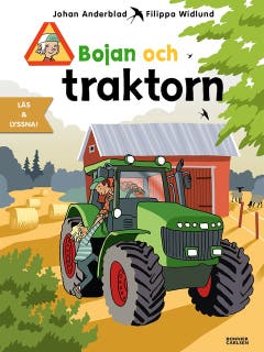 Bojan och traktorn – omslag till ljudboken av Filippa Widlund,Johan Anderblad