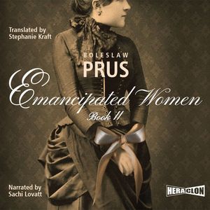 Emancipated Women, Book II – okładka audiobooka, autor Bolesław Prus