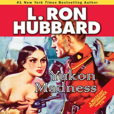 Yukon Madness – omslag til lydbogen af L. Ron Hubbard