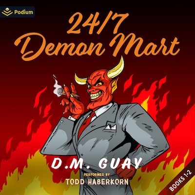24/7 Demon Mart: Publisher's Pack – omslag til lydbogen af D.M. Guay
