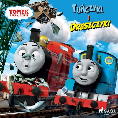 Tomek i przyjaciele - Tuńczyki i dreszczyki – okładka audiobooka, autor Mattel