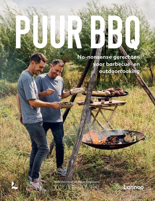 Puur bbq: Easy gerechten voor barbecue en outdoor cooking – omslag van het luisterboek van Kevin Kegeleers,Nick van Hoof,Zouterover B.V.