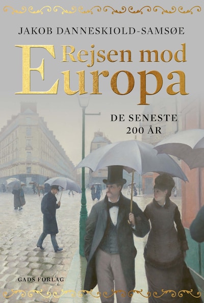 Rejsen mod Europa - De seneste 200 år – omslag til lydbogen af Jakob Danneskiold-Samsøe