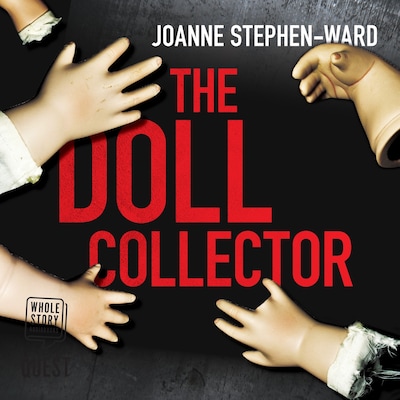 The Doll Collector – omslag til lydbogen af Joanne Stephen-Ward
