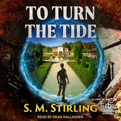 To Turn the Tide – omslag til lydbogen af S. M. Stirling