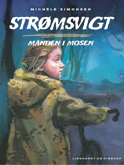Strømsvigt 2: Manden i mosen – omslag til lydbogen af Michéle Simonsen
