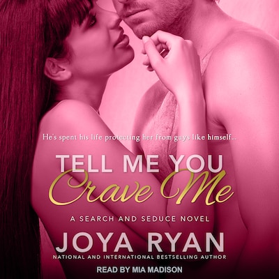 Tell Me You Crave Me – omslag til lydbogen af Joya Ryan