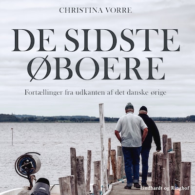 De sidste øboere – omslag til lydbogen af Christina Astrid Vorre