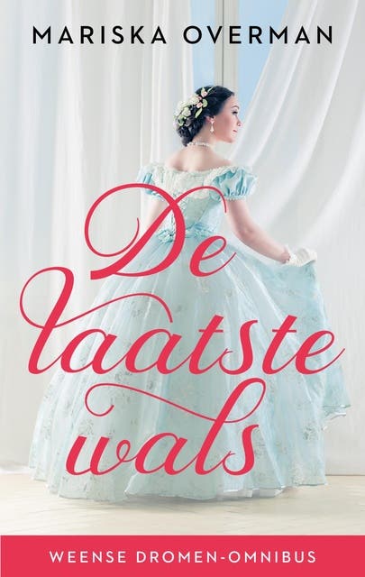 De laatste wals: Weense dromen-omnibus – omslag van het luisterboek van Mariska Overman