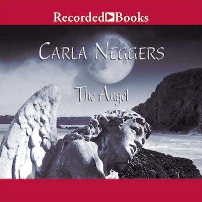 The Angel – omslag til lydbogen af Carla Neggers