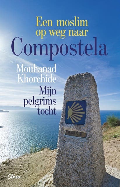 Een moslim op weg naar Compostela: Mijn pelgrimstocht – omslag van het luisterboek van Mouhanad Khorchide
