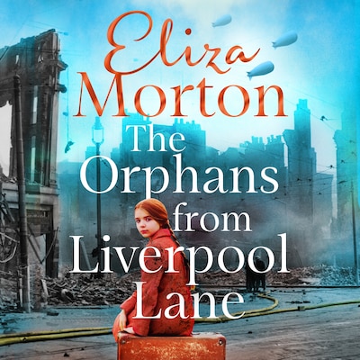 The Orphans from  Liverpool Lane – okładka audiobooka, autor Eliza Morton