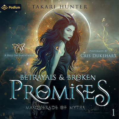 Betrayals & Broken Promises – omslag til lydbogen af Takari Hunter