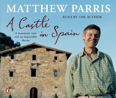 A Castle in Spain – omslag til lydbogen af Matthew Parris