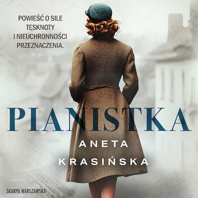 Pianistka – okładka audiobooka, autor Aneta Krasińska