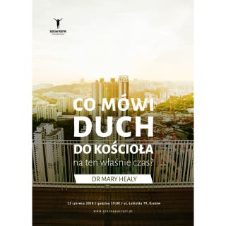 Co mówi Duch do Kościoła na ten właśnie czas? – okładka audiobooka, autor dr Mary Healy